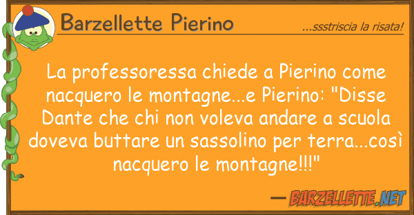 Barzellette Pierino professoressa chiede pierino n