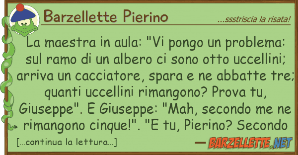 Barzellette Pierino maestra aula: "vi pongo problem