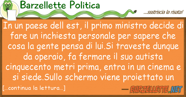 Barzellette Politica paese est, primo ministro