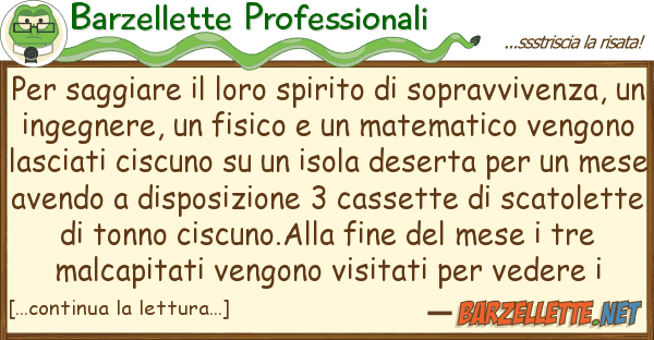 Barzellette Professionali saggiare spirito sopravvi