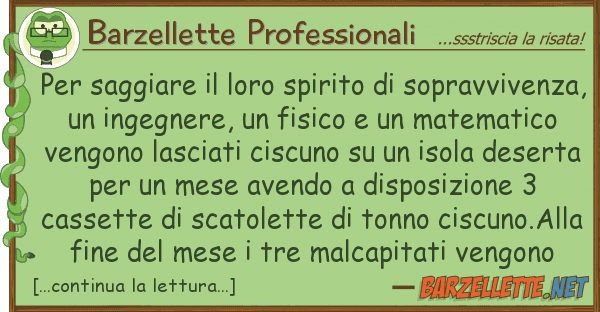 Barzellette Professionali saggiare spirito sopravvi