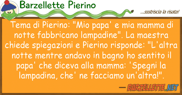 Barzellette Pierino tema pierino: "mio papa' mamma
