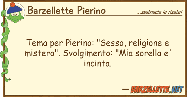 Barzellette Pierino tema pierino: "sesso, religione