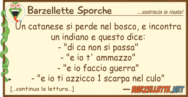 Barzellette Sporche catanese perde bosco, incont