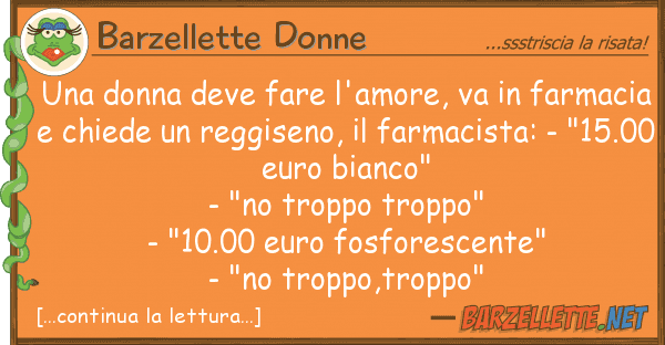 Barzellette Donne donna deve fare l'amore, va farma