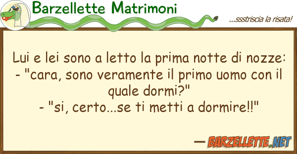 Barzellette Matrimoni sono letto prima notte