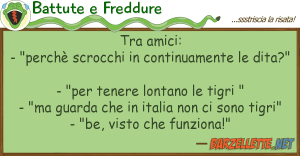 Battute e Freddure amici: - "perchè scrocchi conti