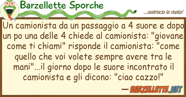Barzellette Sporche camionista passaggio 4 suore