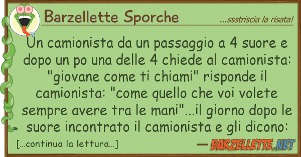 Barzellette Sporche camionista passaggio 4 suore