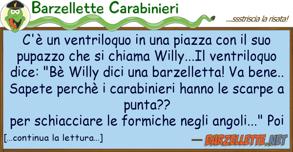 Barzellette Carabinieri c'è ventriloquo piazza