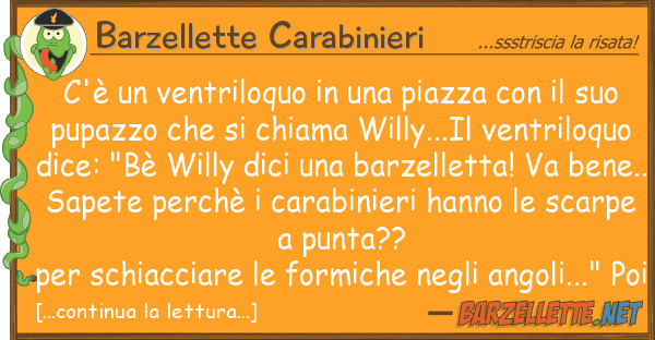 Barzellette Carabinieri c'è ventriloquo piazza