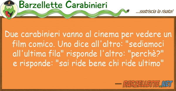 Barzellette Carabinieri due carabinieri vanno cinema vede