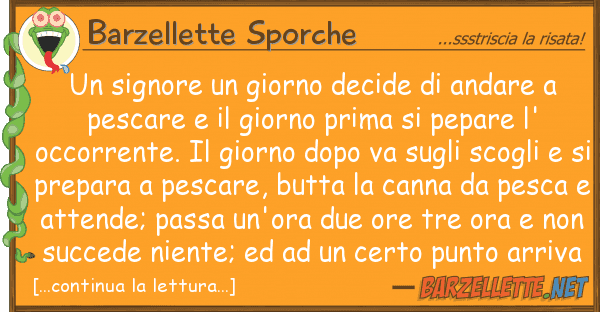 Barzellette Sporche signore giorno decide andare