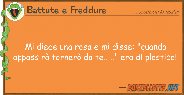 Battute e Freddure diede rosa disse: "quando ap