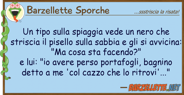 Barzellette Sporche tipo spiaggia vede nero