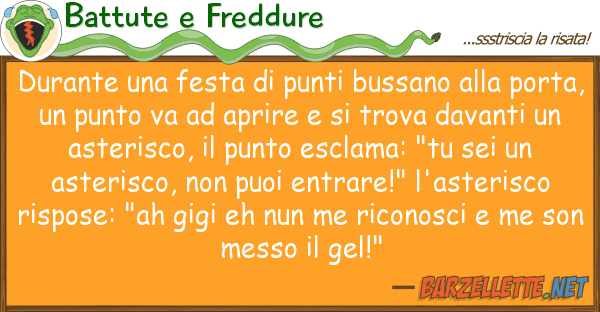 Battute e Freddure durante festa punti bussano