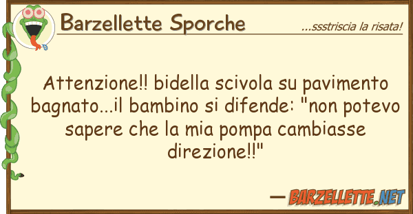 Barzellette Sporche attenzione!! bidella scivola paviment