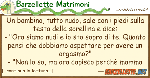 Barzellette Matrimoni bambino, nudo, sale piedi