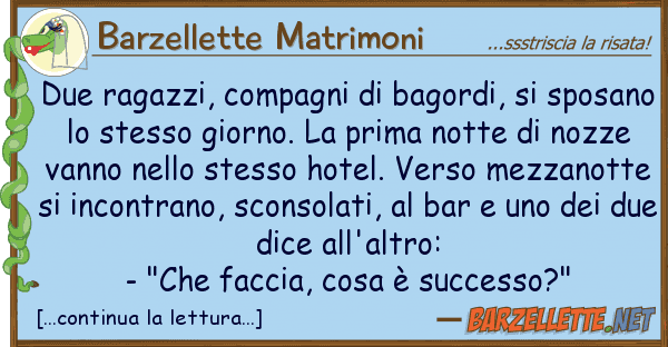 Barzellette Matrimoni due ragazzi, compagni bagordi, spo