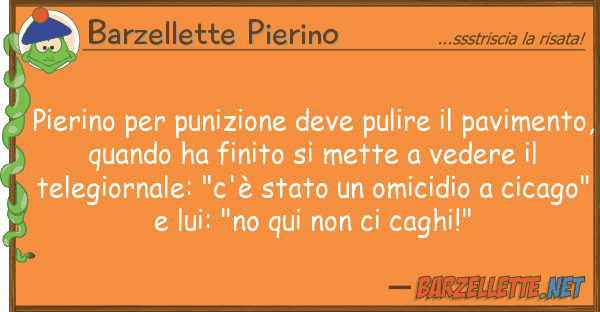 Barzellette Pierino pierino punizione deve pulire pav