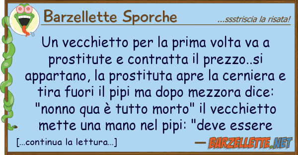 Barzellette Sporche vecchietto prima volta va p