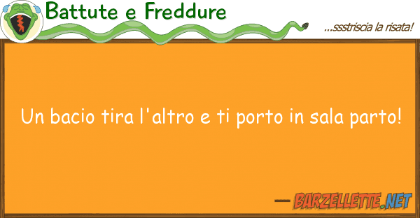 Battute e Freddure bacio tira l'altro porto sala