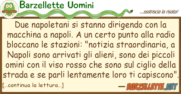 Barzellette Uomini due napoletani stanno dirigendo