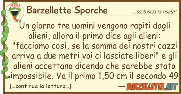 Barzellette Sporche giorno tre uomini vengono rapiti