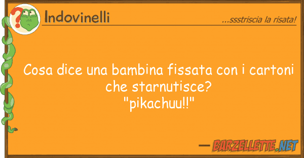 Indovinelli cosa dice bambina fissata cart