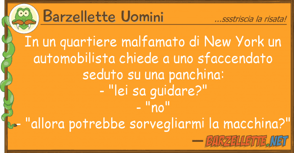 Barzellette Uomini quartiere malfamato new york
