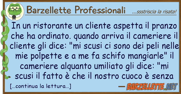 Barzellette Professionali ristorante cliente aspetta p