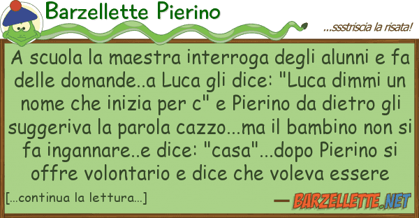 Barzellette Pierino scuola maestra interroga alun