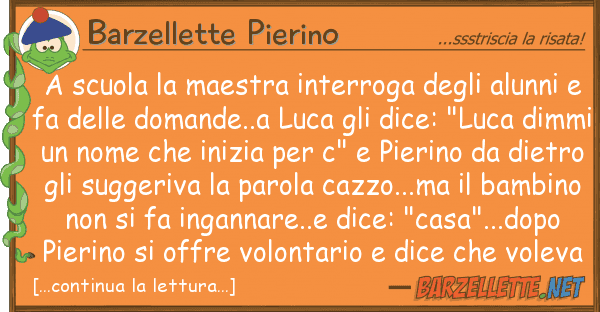 Barzellette Pierino scuola maestra interroga alun