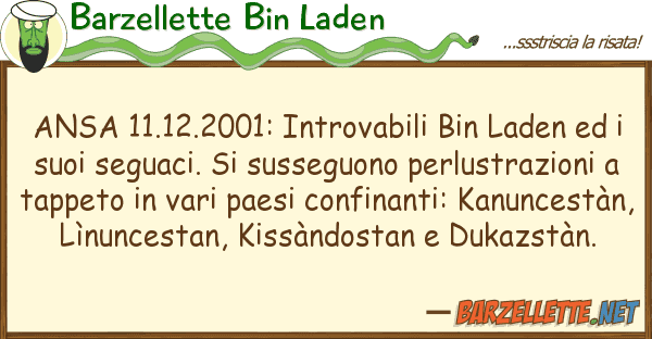 Barzellette Bin Laden ansa 11.12.2001: introvabili bin laden