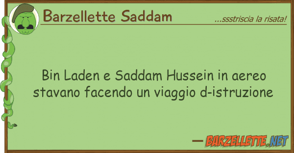 Barzellette Saddam bin laden saddam hussein aereo stav