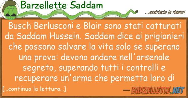 Barzellette Saddam busch berlusconi blair sono stati catt