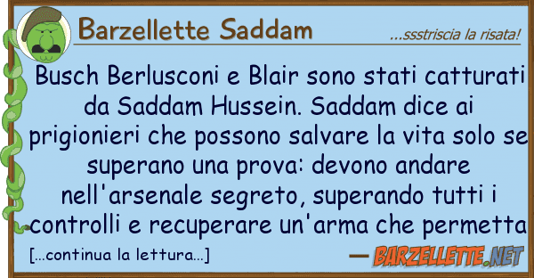 Barzellette Saddam busch berlusconi blair sono stati catt