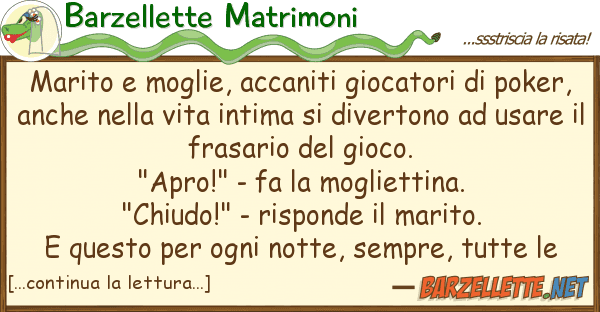 Barzellette Matrimoni marito moglie, accaniti giocatori p