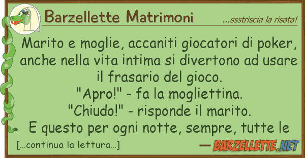 Barzellette Matrimoni marito moglie, accaniti giocatori p