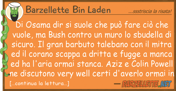Barzellette Bin Laden osama dir suole può fare ciò