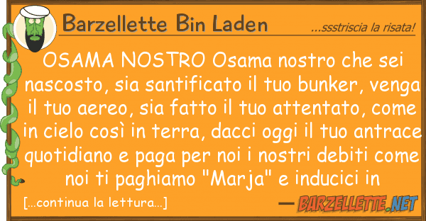Barzellette Bin Laden osama osama sei nascos