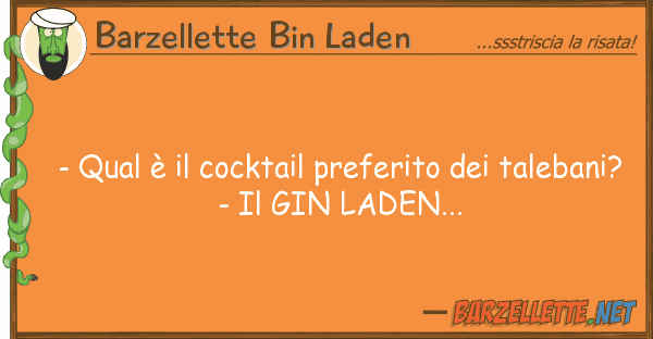 Barzellette Bin Laden - qual è cocktail preferito tale