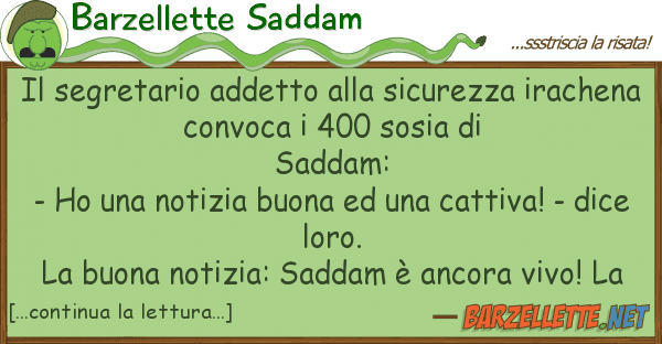 Barzellette Saddam segretario addetto sicurezza ira