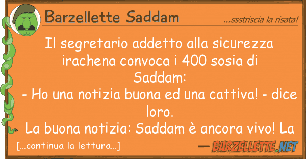 Barzellette Saddam segretario addetto sicurezza ira