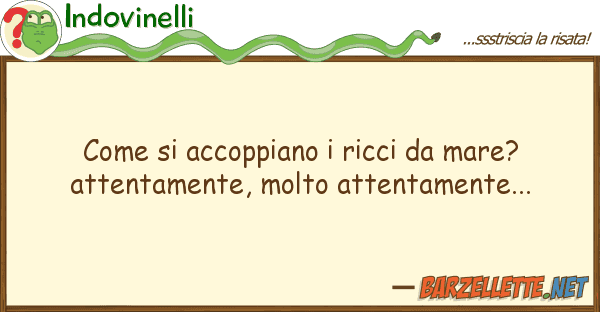 Indovinelli accoppiano ricci mare? atte