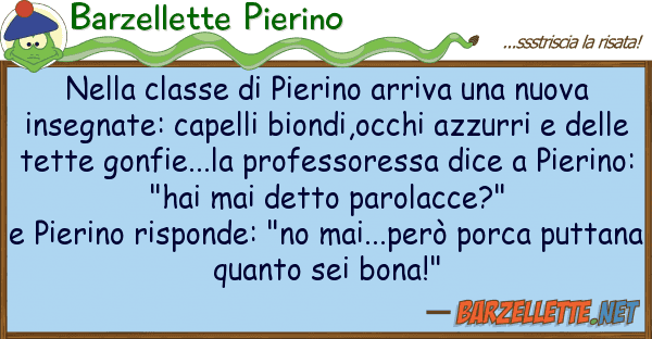 Barzellette Pierino classe pierino arriva nuova