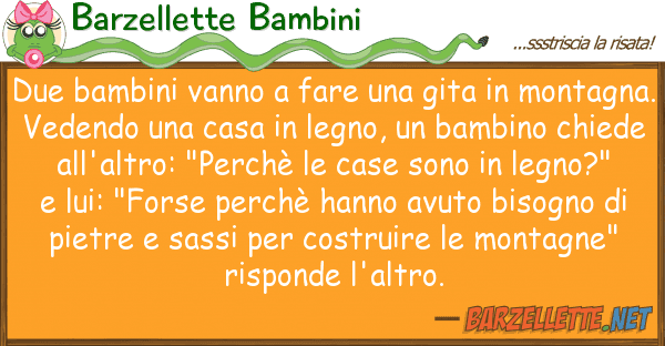 Barzellette Bambini due bambini vanno fare gita mon