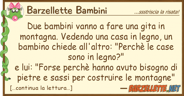 Barzellette Bambini due bambini vanno fare gita mon