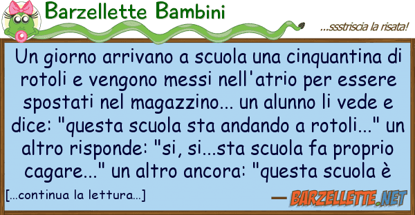 Barzellette Bambini giorno arrivano scuola cinquant