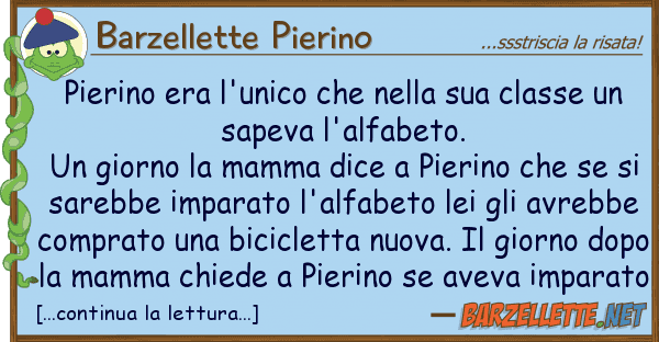 Barzellette Pierino pierino era l'unico classe